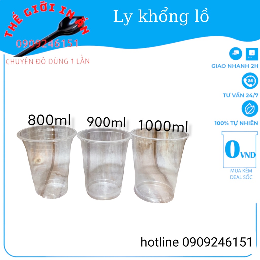 50 ly nhựa PP dẻo dung tích 800ml. 900ml,1000ml dùng đựng nước mía, trà bí đao khủng lồ--THẾ GIỚI IN ẤN2021