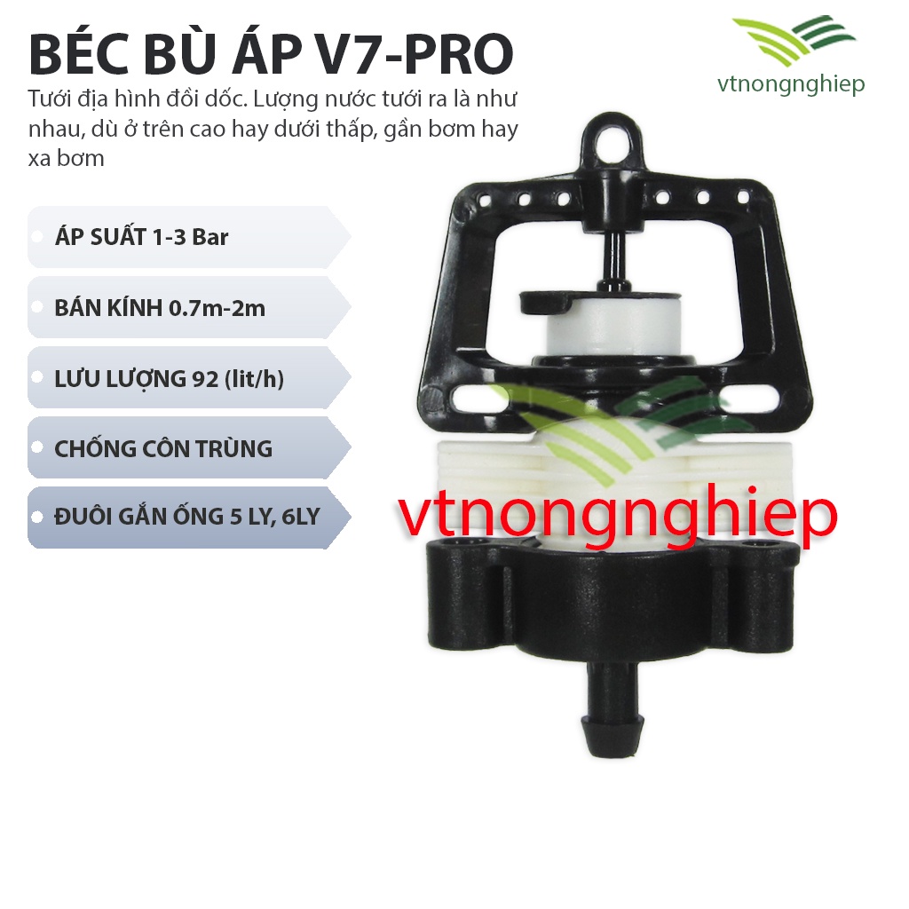 Béc bù áp V7-Pro, bán kính 0.7-1.8m,lưu lượng 35-51-76-92-130lit/h, béc tưới đồi dốc, hàng cây dài, tưới gốc cây