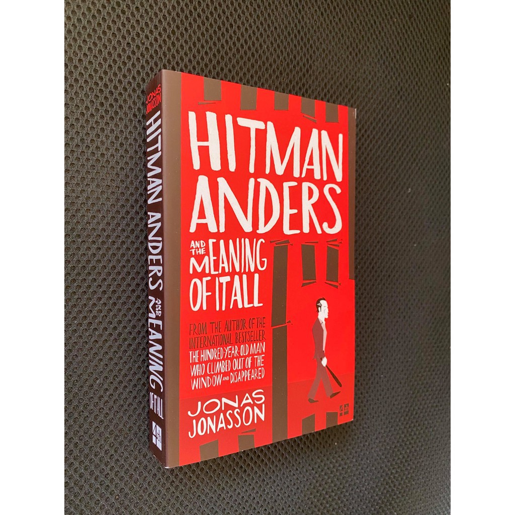 Sách Ngoại văn Tiếng Anh: Hitman Anders and the Meaning of It All