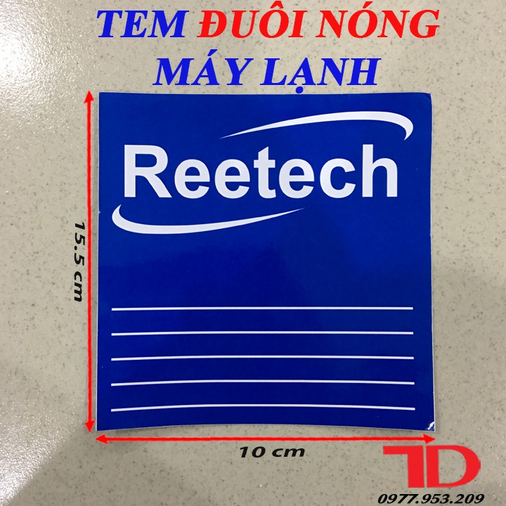 TEM ĐUÔI NÓNG MÁY LẠNH REETECH