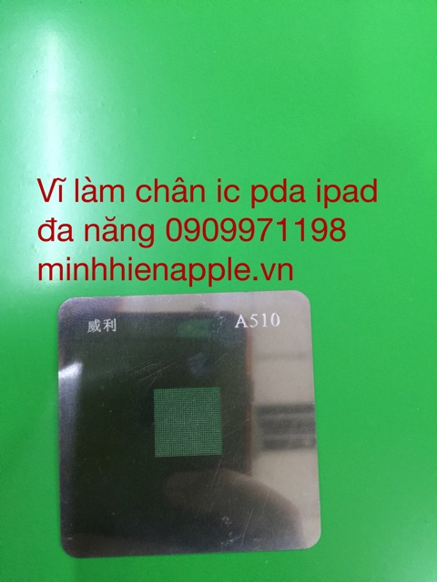 Vĩ làm chân PDA iphone A5 6 7 8 9 10 11