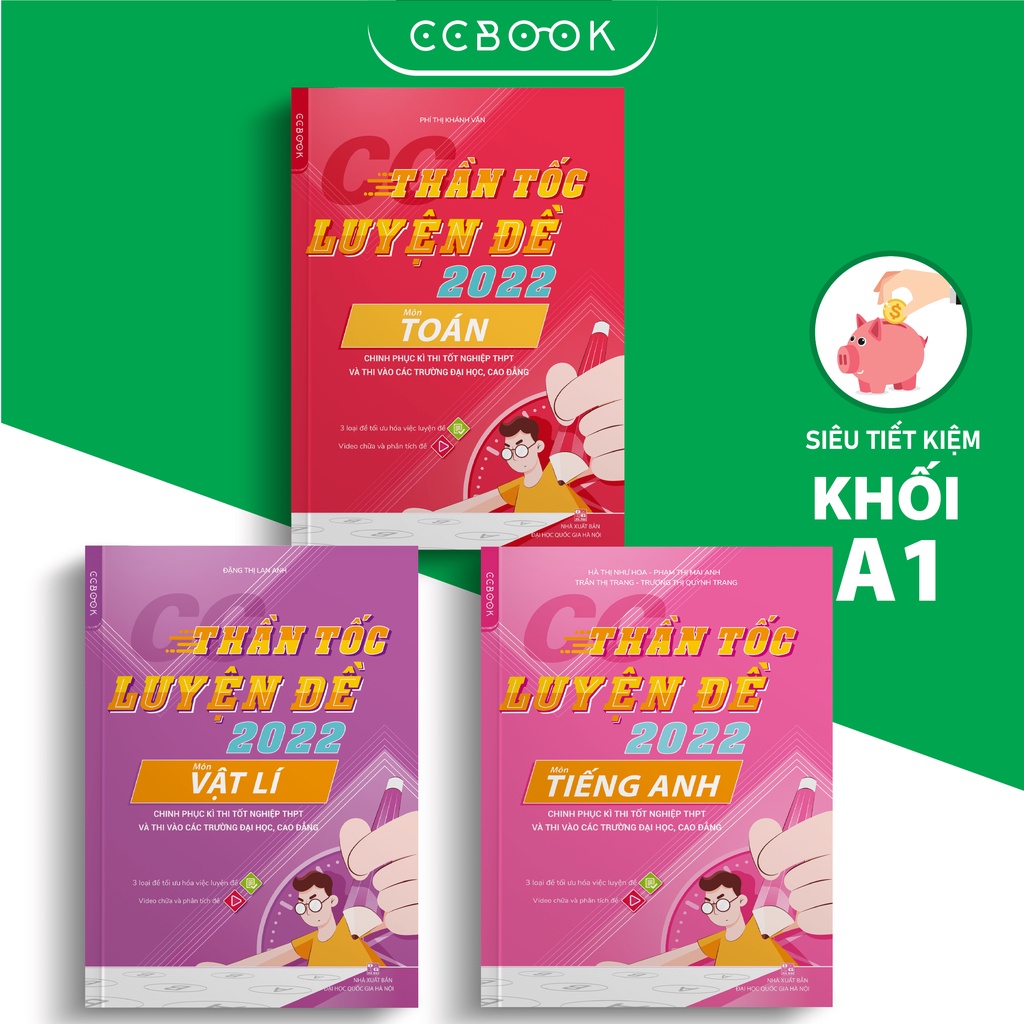 Sách – Combo khối A1 CC Thần tốc luyện đề 2022 – Toán Lí Anh (3 cuốn) – Luyện thi đại học–Chính hãng CCbook