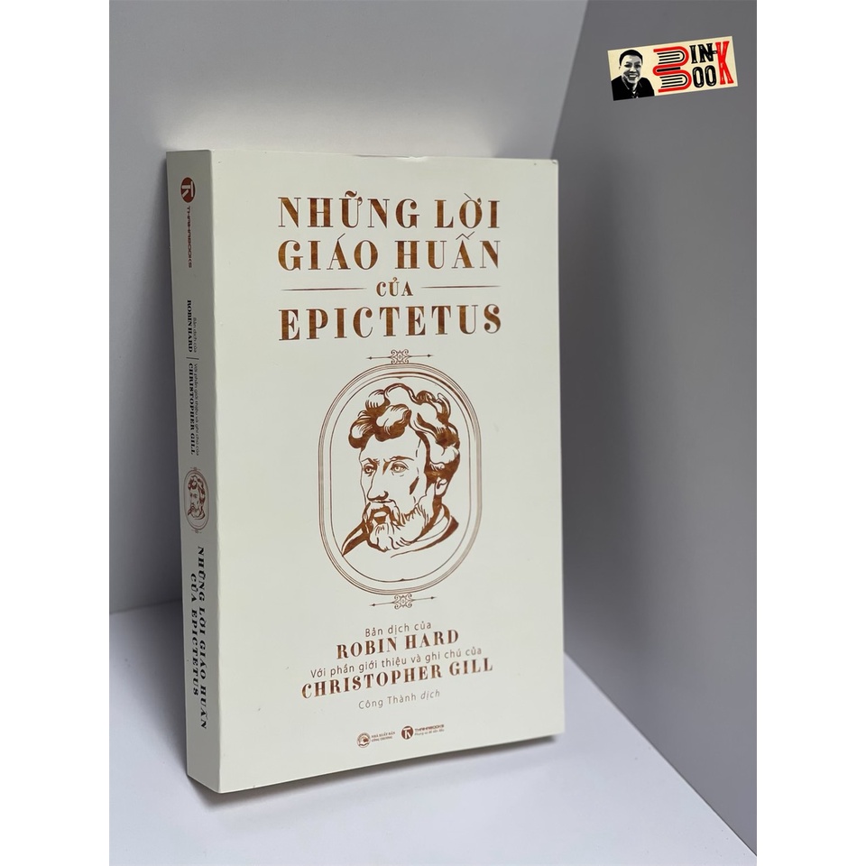 Sách - NHỮNG LỜI GIÁO HUẤN của EPICTETUS – bản dịch của Robin Hard và ghi chú của Christopher Gill - Thaihabooks