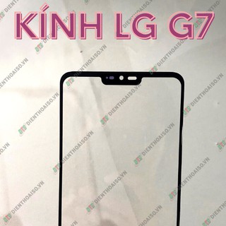 Kính LG G7 (kính ép)