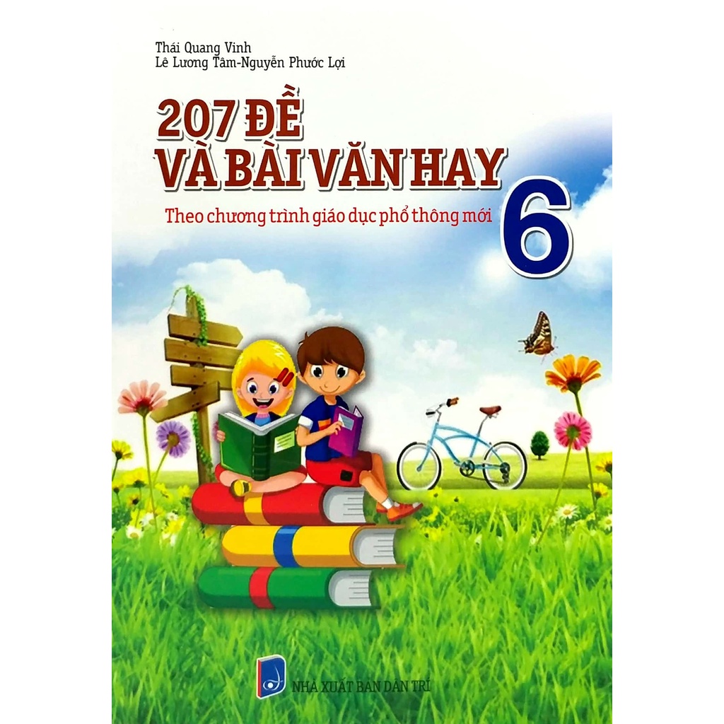 Sách 207 Đề Và Bài Văn Hay Lớp 6 (Theo Chương Trình Giáo Dục Phổ Thông Mới) (Tái Bản)