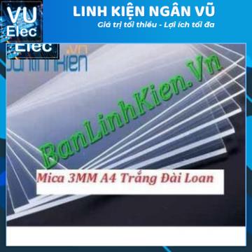 Mica 3MM A4 Trắng Trong, Đen