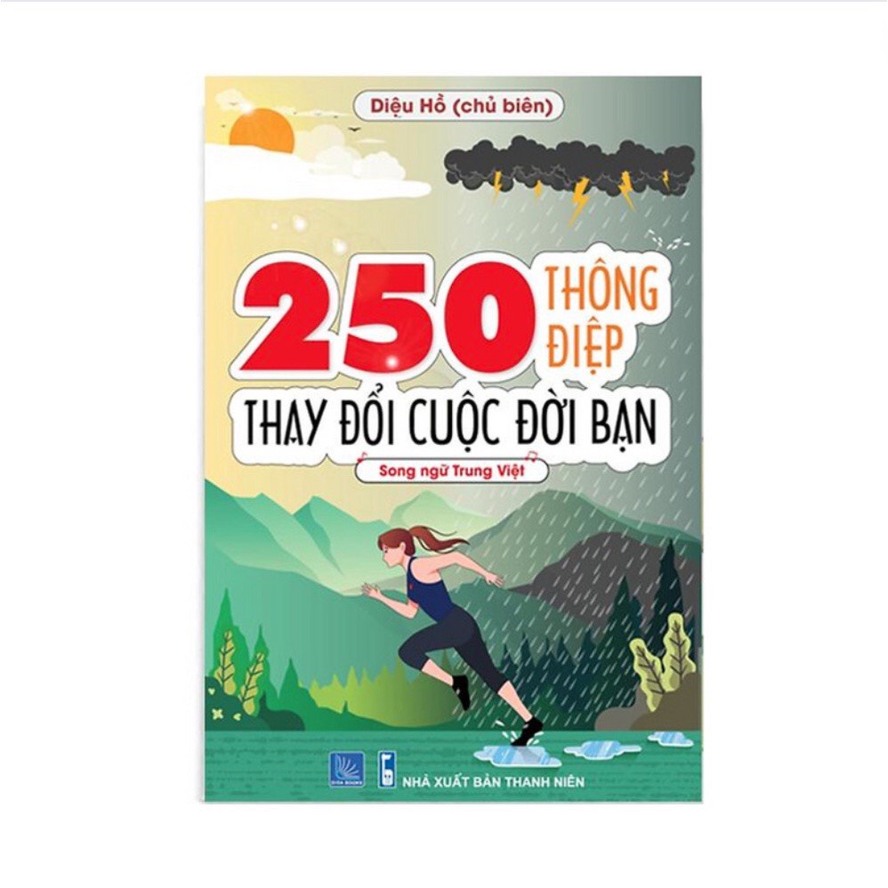 Sách-250 thông điệp thay đổi cuộc đời bạn (Song Ngữ Trung Việt)