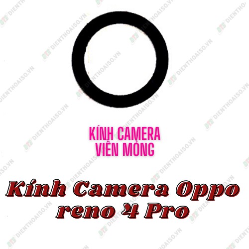 Kính camera dùng cho Oppo Reno 4 pro