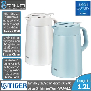 Bình thủy chứa ruột chân không Tiger PWO-A120 - Hàng chính hãng