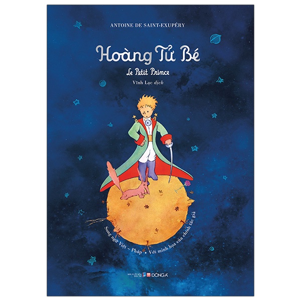 Sách Hoàng Tử Bé - Le Petit Prince (Song Ngữ Việt - Pháp)