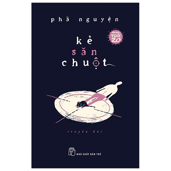 Sách - Văn Học Tuổi 20 - Kẻ Săn Chuột