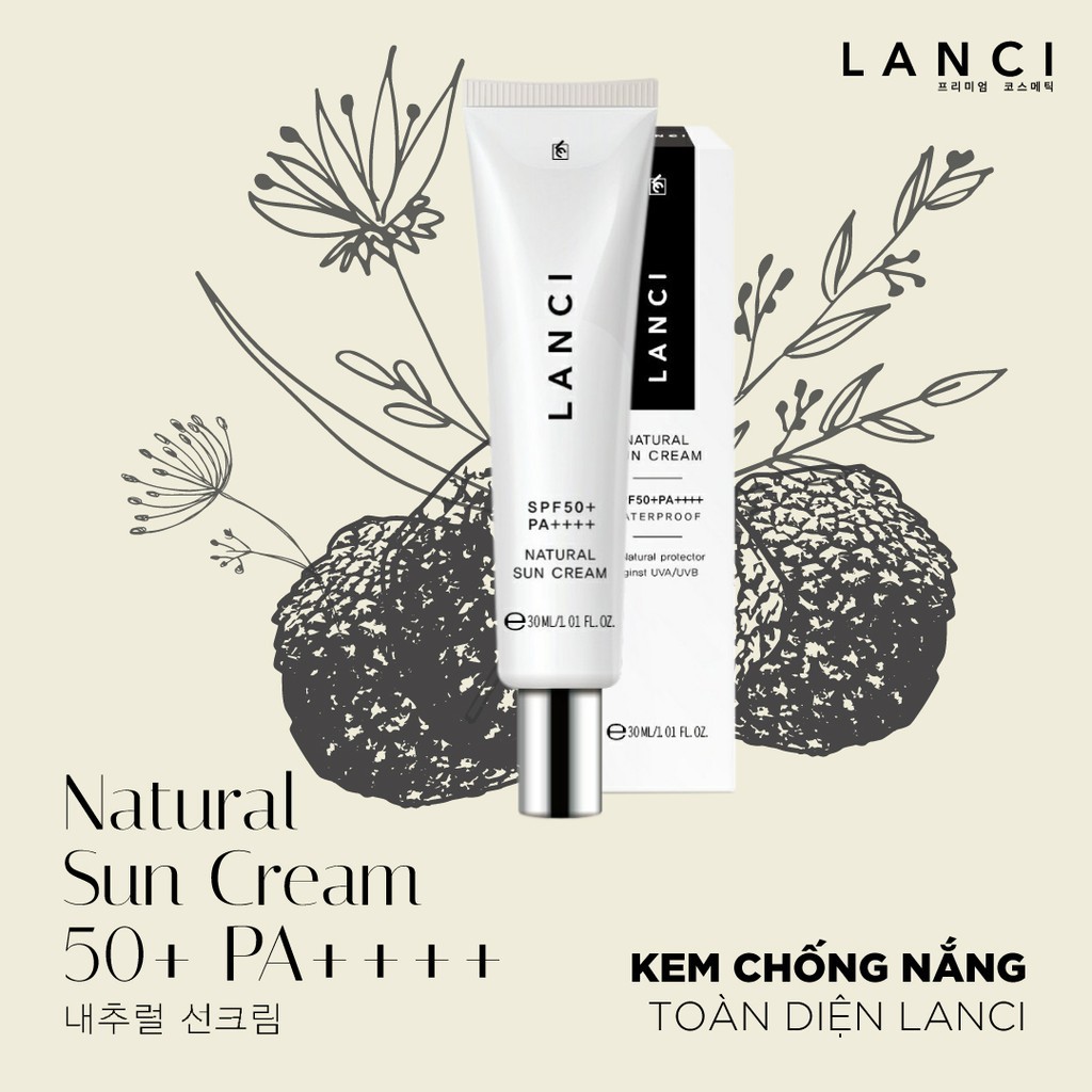 Kem chống nắng LANCI Sun Cream SPF50, PA++++, 30ml