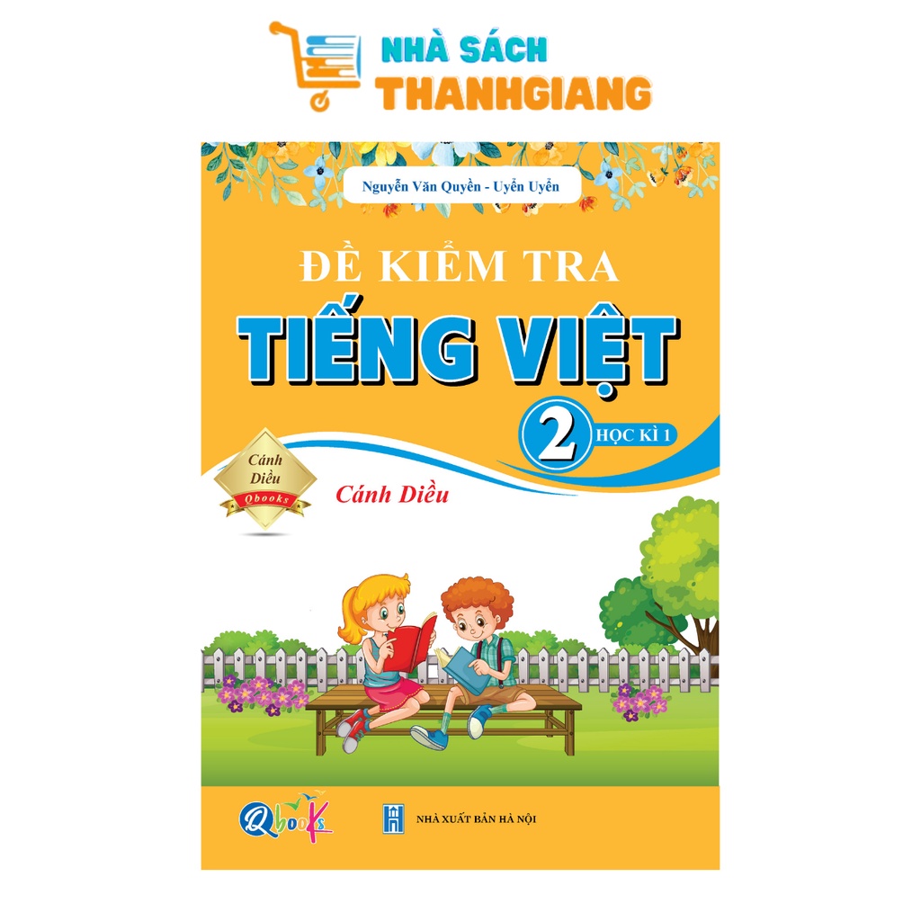 Sách - Đề kiểm tra TIẾNG VIỆT 2 học kì 1(Cánh diều)