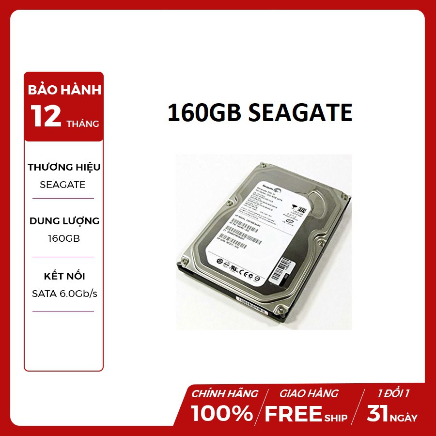 HDD 160GB SEAGATE PC - BẢO HÀNH 12 THÁNG 1 ĐỔI 1