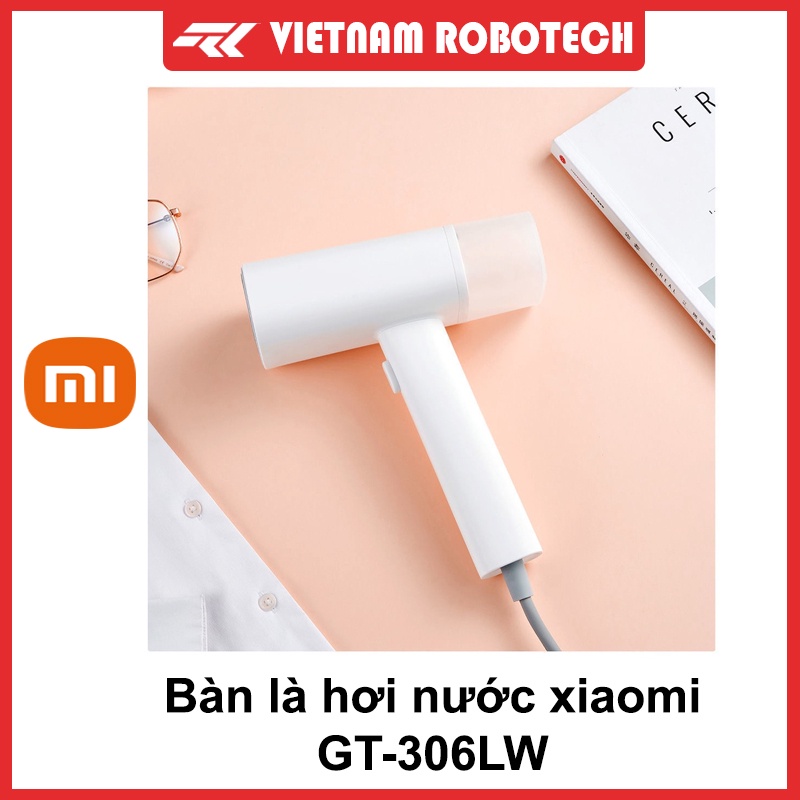 Bàn ủi cầm tay, bàn là hơi nước, bàn ủi hơi nước cầm tay Xiaomi GT-306LW - Vietnamrobotech