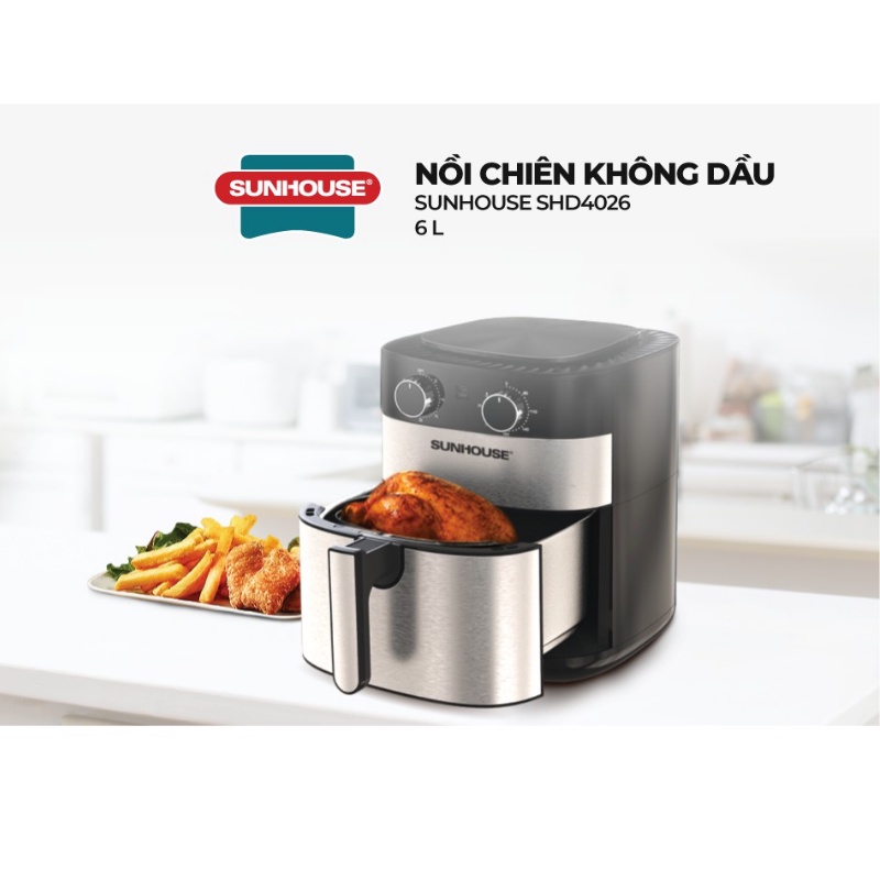 Nồi chiên không dầu sunhouse SHD 4026  Nồi chiên 6L siêu to, tiện dụng Bảo hành 12 tháng