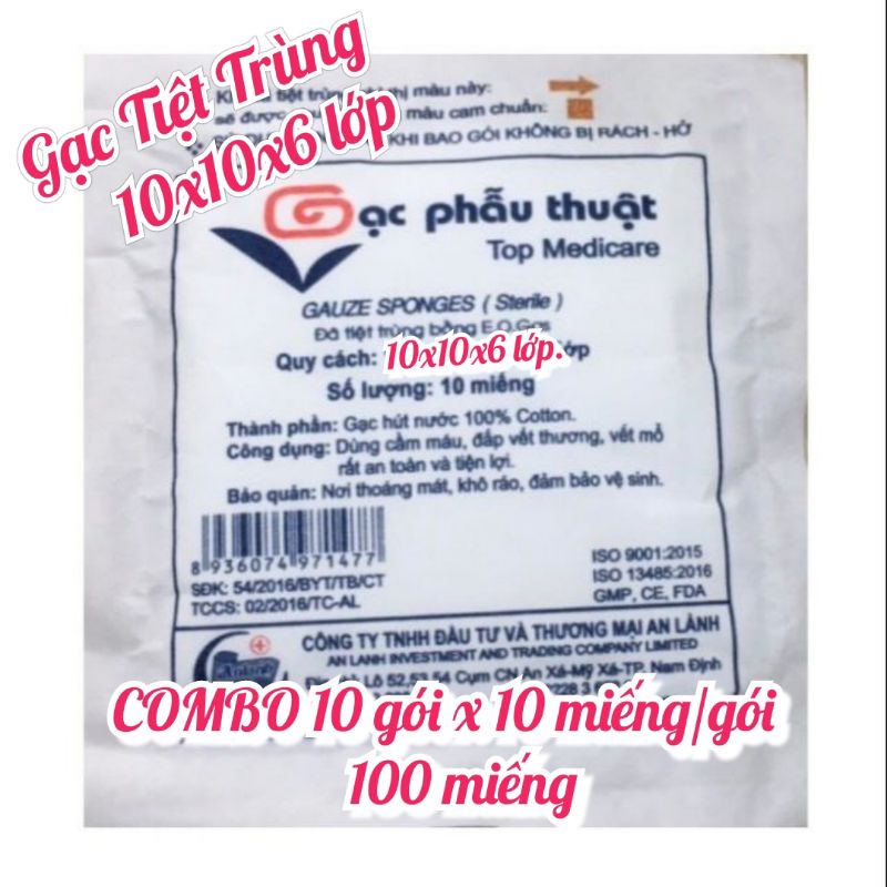 Gạc Phẫu Thuật, Tiệt trùng AN LÀNH, Combo 10 gói.