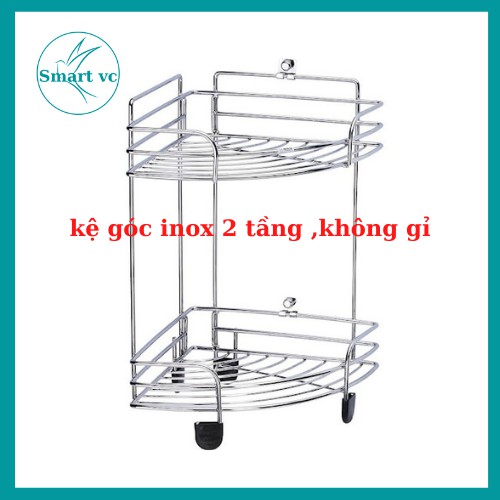 Kệ góc nhà tắm 2,3 Tầng,, kệ góc lưới inox 304 cao cấp, chân đứng, dày chắc ,không gỉ Smart Vc