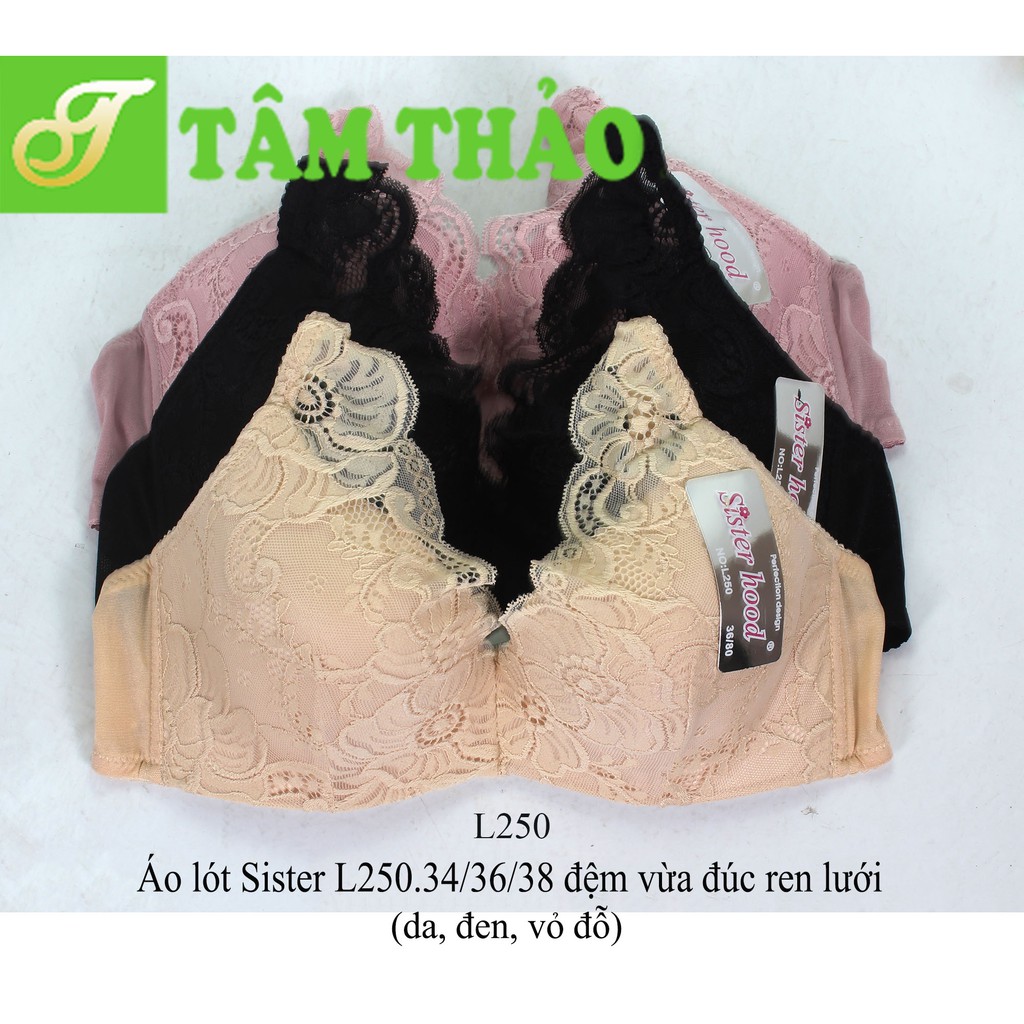 Áo lót Thái Lan Sister Hood L250 đệm vừa đúc ren lưới