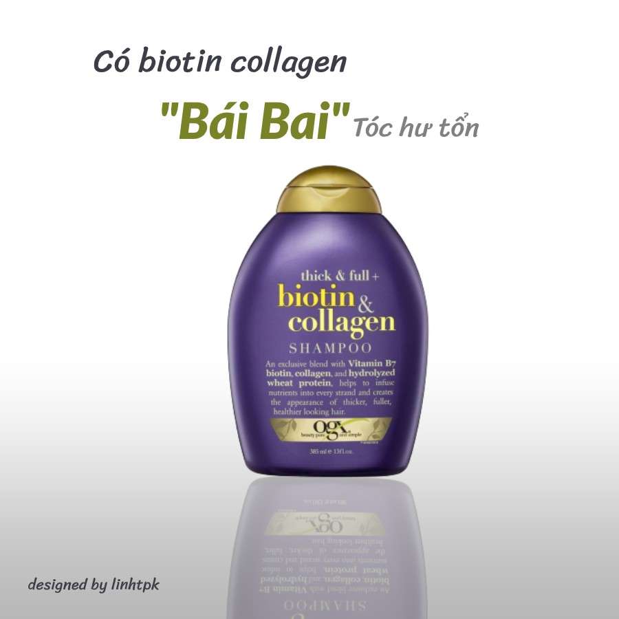 Dầu Gội OgX Biotin & Collagen Shampoo 385ml nhập khẩu chính hãng USA