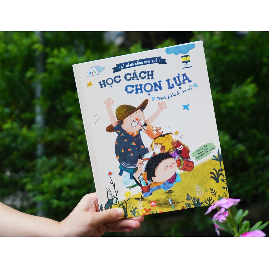 Sách - Kỹ năng sống cho trẻ - Học cách chọn lựa