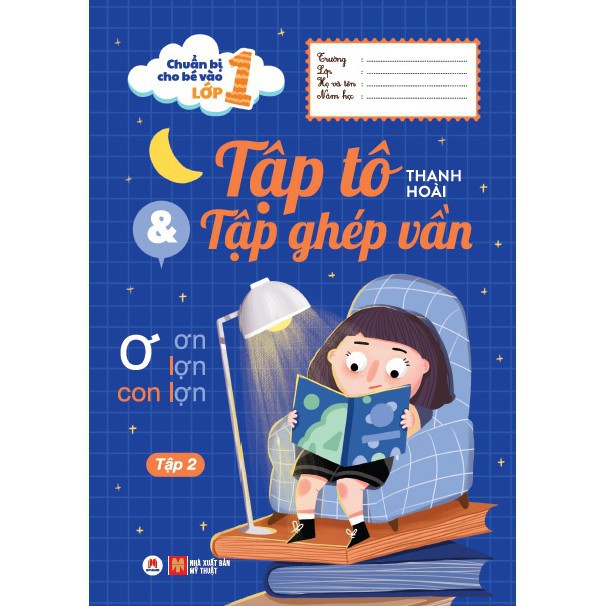 Sách - Chuẩn Bị Cho Bé Vào Lớp 1 - Tập Tô Và Tập Ghép Vần (Tập 2)