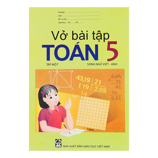 Sách Giáo khoa Song ngữ Việt Anh Vở Bài tập Toán 5 Tập 1