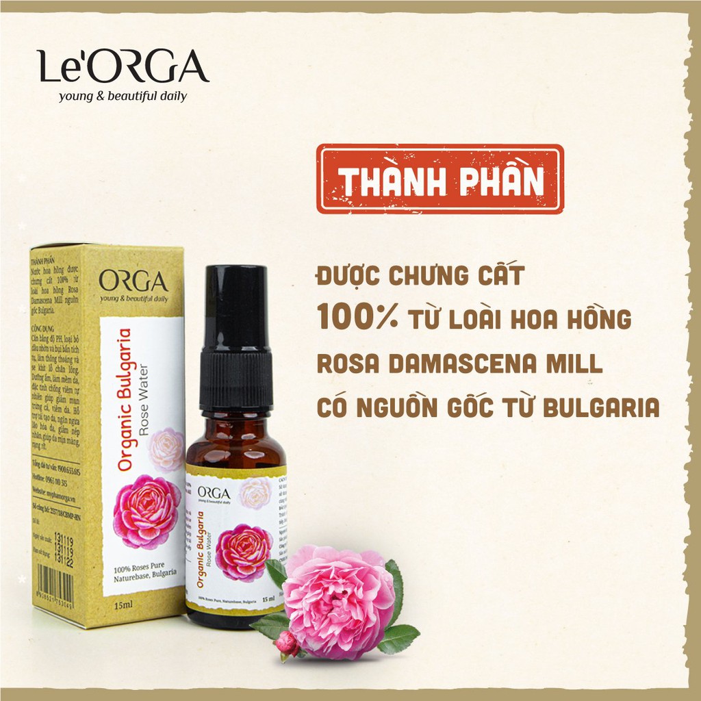 Nước Hoa Hồng Le'Orga - Toner Organic Bulgaria Cân Bằng Da Se Khít Lỗ Chân Lông 15 | BigBuy360 - bigbuy360.vn