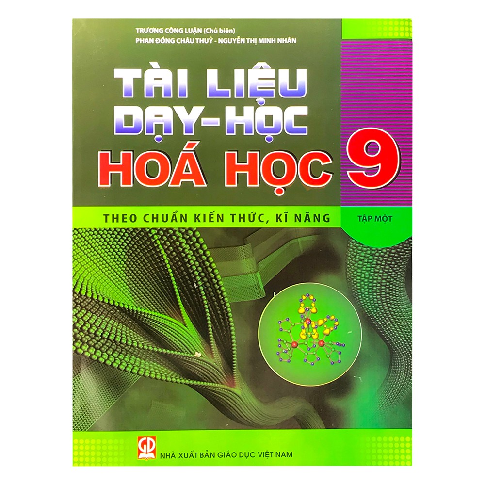 Sách - Tài liệu dạy - học Hóa học 9 tập 1