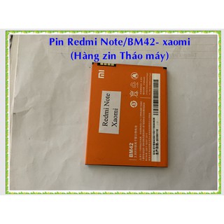 Pin BM42/redmi Note Xiaomi (hàng cũ Tháo máy)