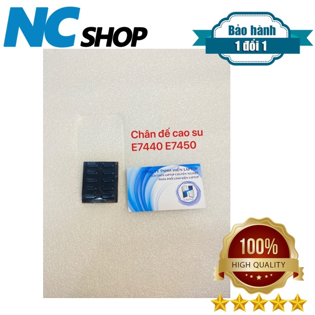 10C CHÂN ĐẾ CAO SU Dell Latitude E7240 E7250 E7440 E7450 – E7440 E7450