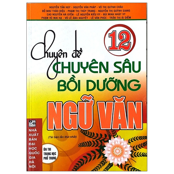 Sách Chuyên Đề Chuyên Sâu Bồi Dưỡng Ngữ Văn Lớp 12