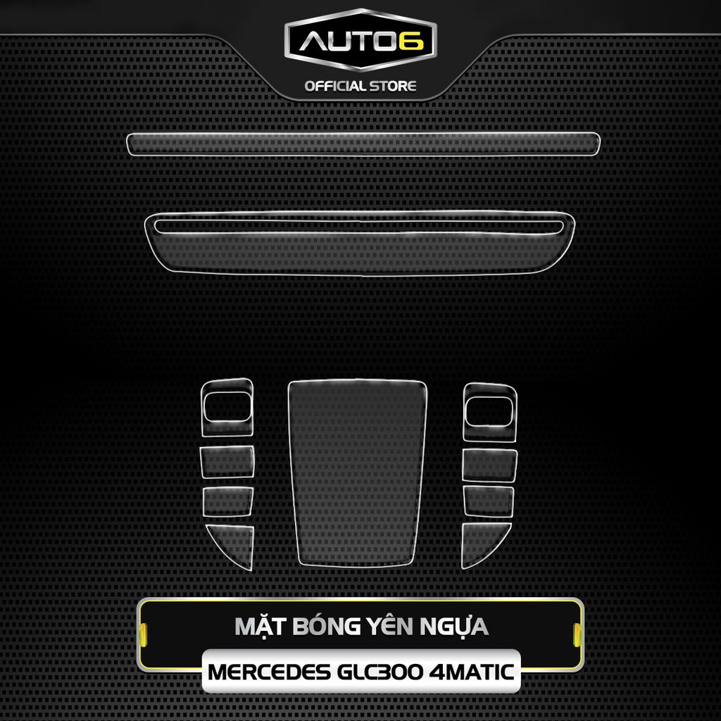 Bộ 4 chi tiết Film PPF trong suốt dán xe MERCEDES GLC300 4MATIC 2020-2022 chống xước bảo vệ nội thất ô tô - AUTO6