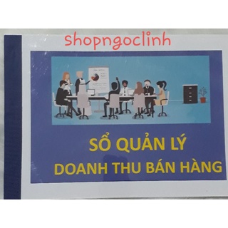 [MUA ĐỂ ĐƯỢC TẶNG QUÀ] Sổ Quản lý doanh thu cho cty/shop