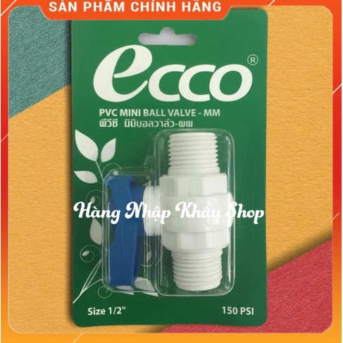 Van nối có khóa nước, 1 đầu ren trong,1 đầu ren ngoài phi 21 Ecco Thái Lan- Hàng chính hãng BH 12 tháng