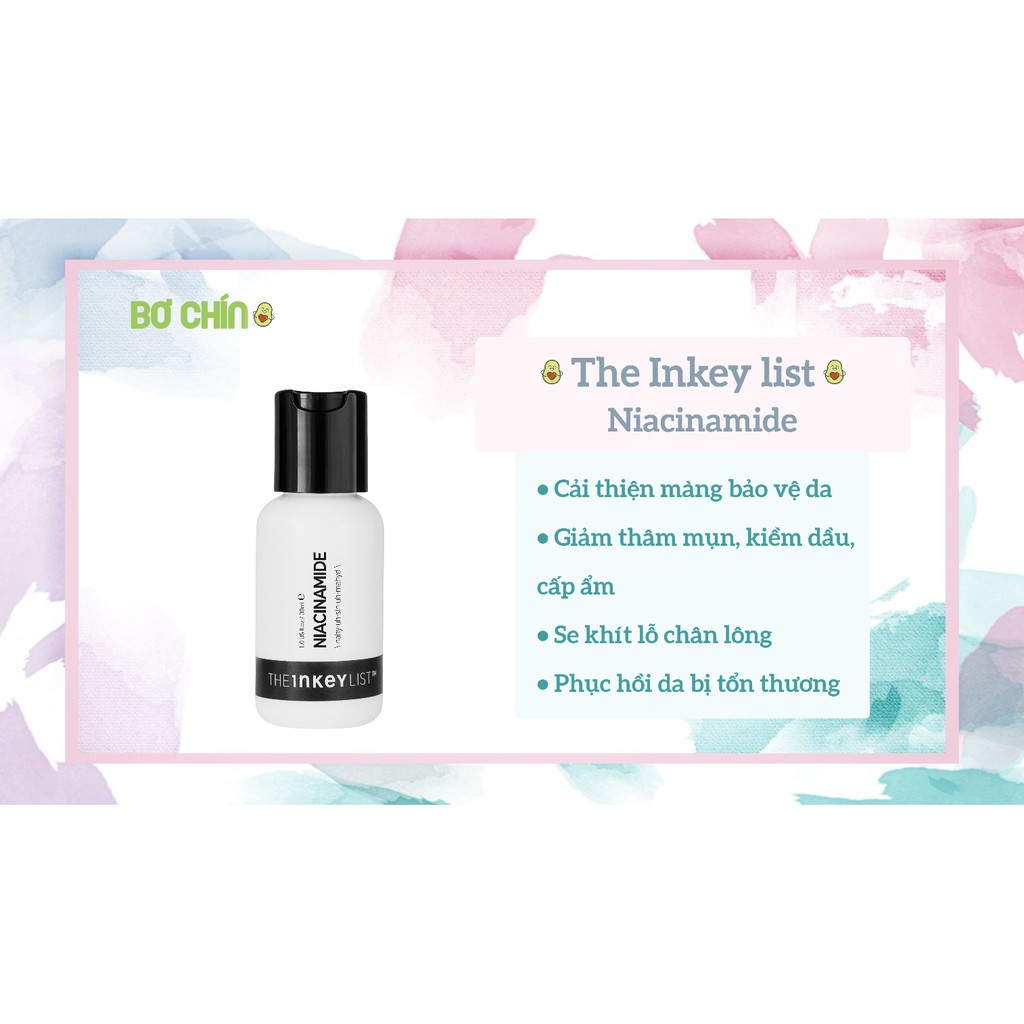 Serum The Inkey List Niacinamide - Tinh chất giảm mụn kiềm dầu mờ thâm