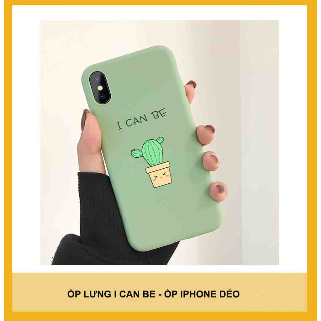 Ốp lưng iphone i can be  dẻo