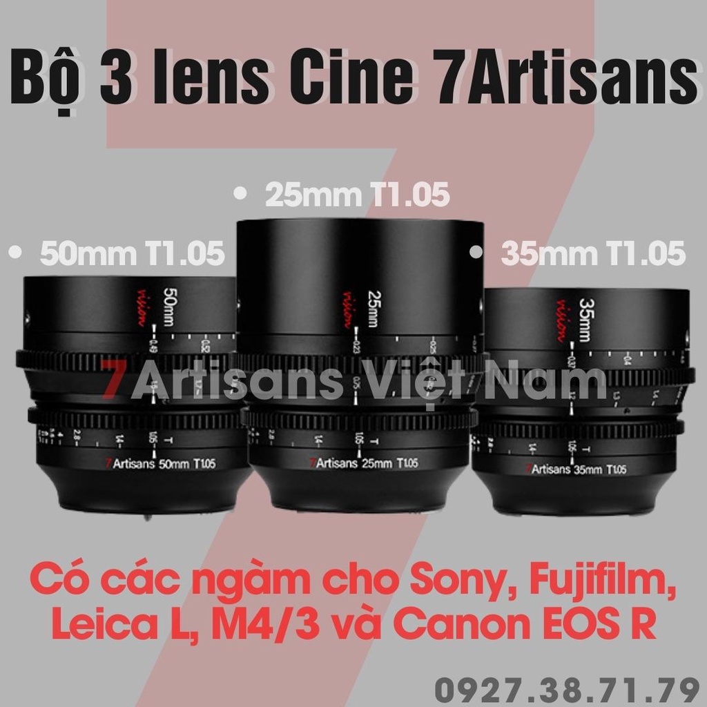 Bộ 3 lens Vision Cine Lenses 7Artisans 25mm T1.05, 35mm T1.05, 50mm T1.05 cho Fujfilm Sony, Leica L, M4/3 và Canon EOS R