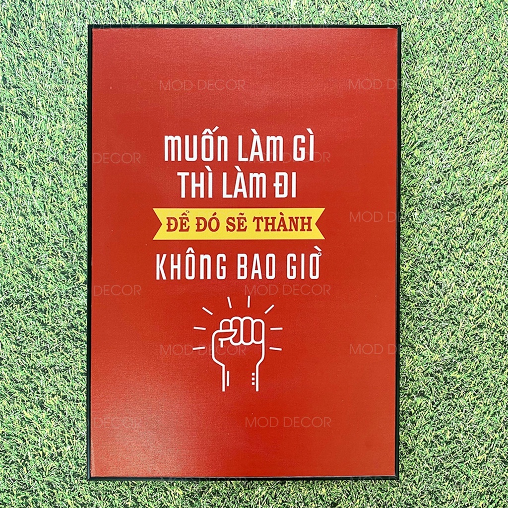 Tranh Văn Phòng, Tranh Slogan Tạo Động Lực, chất liệu canvas có khung được yêu thích nhất 2021 | MOD