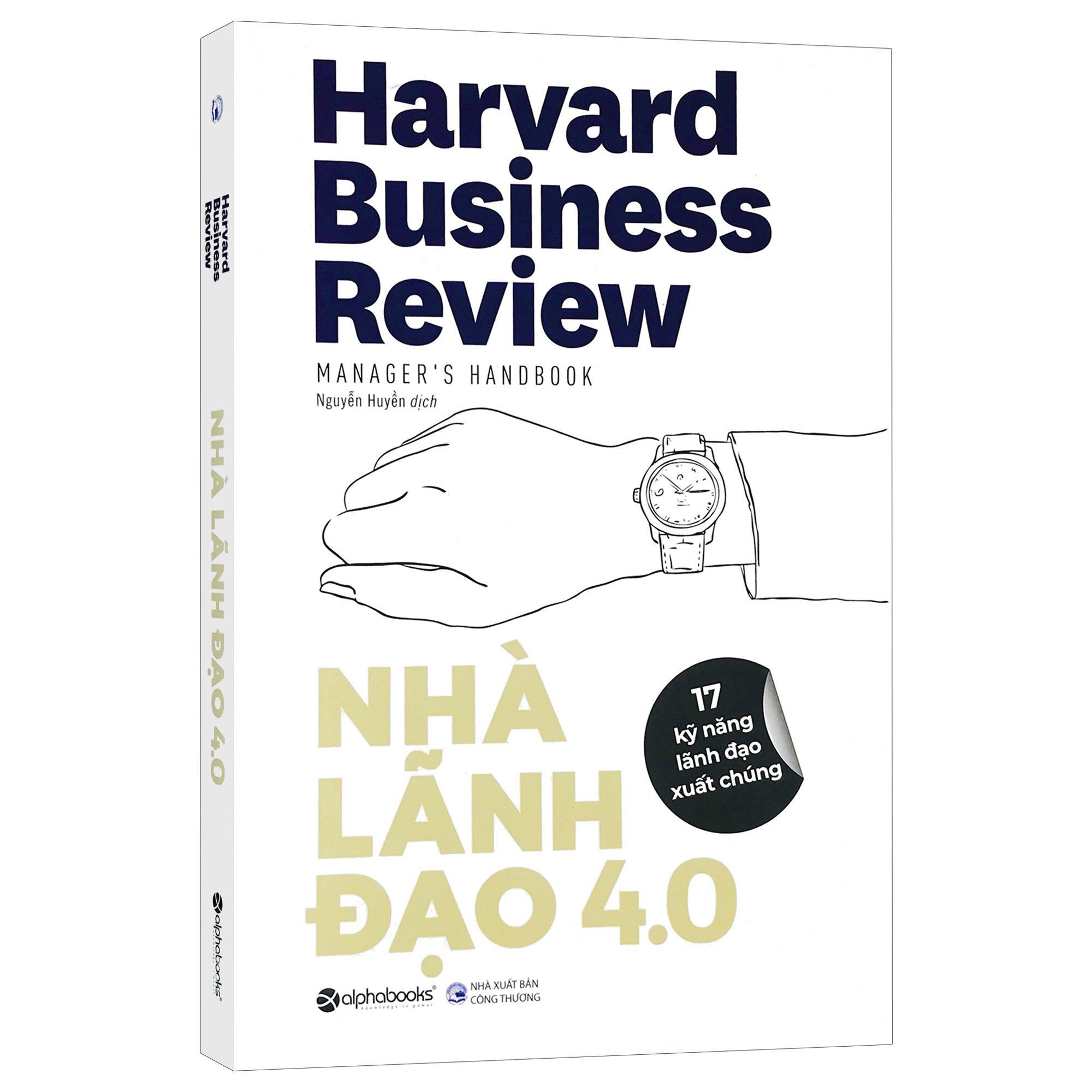 Sách - Harvard Business Review - Nhà Lãnh Đạo 4.0 - 17 Kỹ năng lãnh đạo xuất chúng - Thanh Hà Books