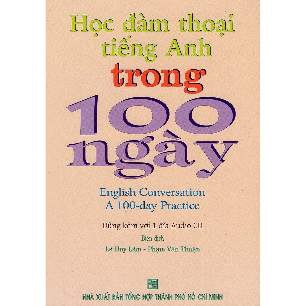 Sách - Học Đàm Thoại Tiếng Anh Trong 100 Ngày - English Conversation A 100-Day Practice - NTV