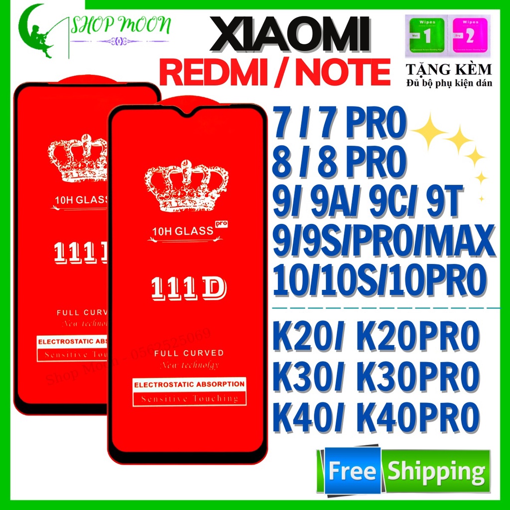 Kính Cường Lực Redmi/Note 7/8/9/9A/9C/9T/9S/10/10s/105g/9/9 Pro/10 Pro/Max/K20/K30/K40/5G/PRO - Miếng dán màn hình 111D