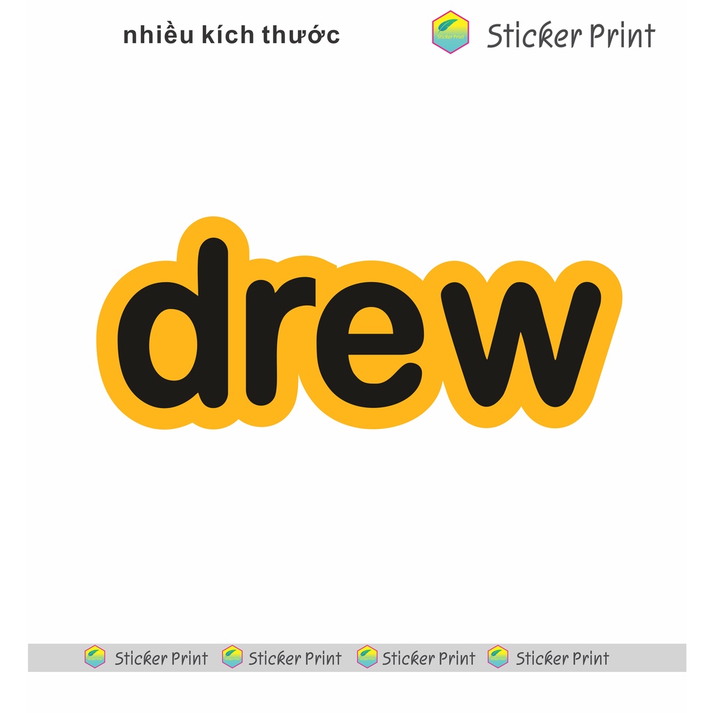 Hình Chữ Drew nhiều kích thước