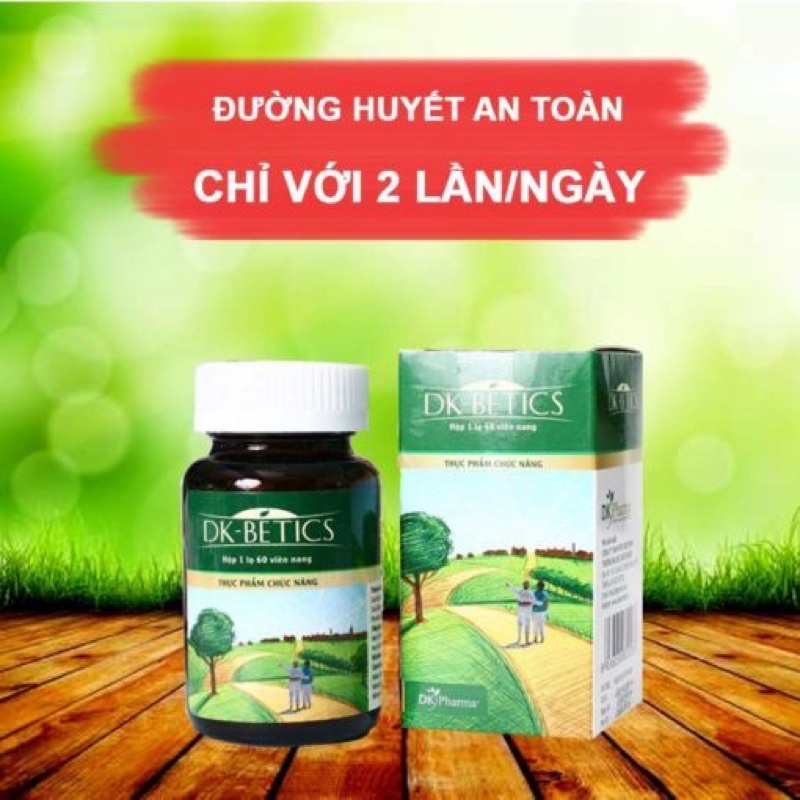 ✅ Viên Tiểu Đường DK-Betics - Hỗ Trợ Ổn Định, Kiểm Soát Đường Huyết Lọ 60 Viên