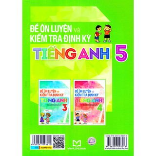Đề Ôn Luyện Và Kiểm Tra Định Kỳ Tiếng Anh 5