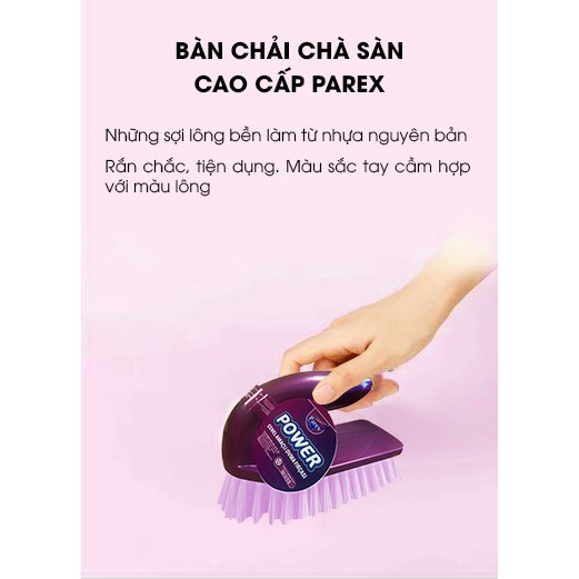 Bàn chải chà sàn cao cấp Parex, nhập khẩu Châu Âu