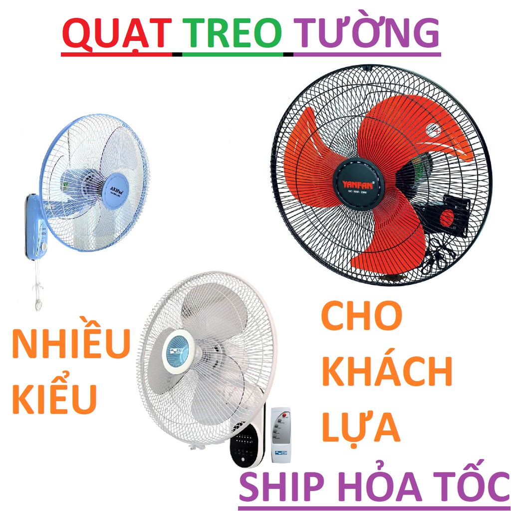 Quạt treo tường 🔸Tùy chọn có remote 🔸 Hàng VN CLC 🔸 BH 2 năm 🔸 Giao hỏa tốc