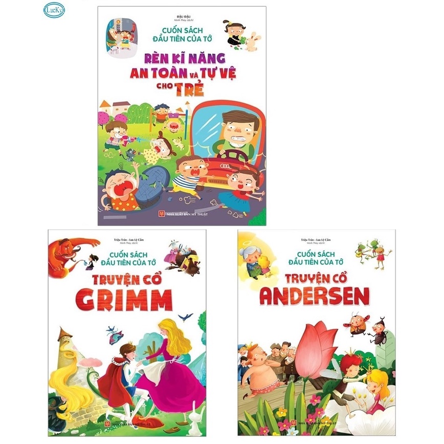 Sách:Combo 3 Cuốn Sách Đầu Tiên Của Tớ - An Toàn Tự Vệ Cho Trẻ +Truyện Cổ Andersen+Truyện Cổ Grimm (Phân Loại Tùy Chọn)