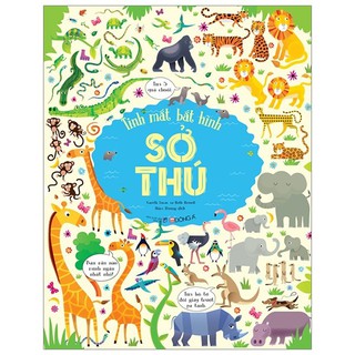 Tinh Mắt Bắt Hình - Sở Thú