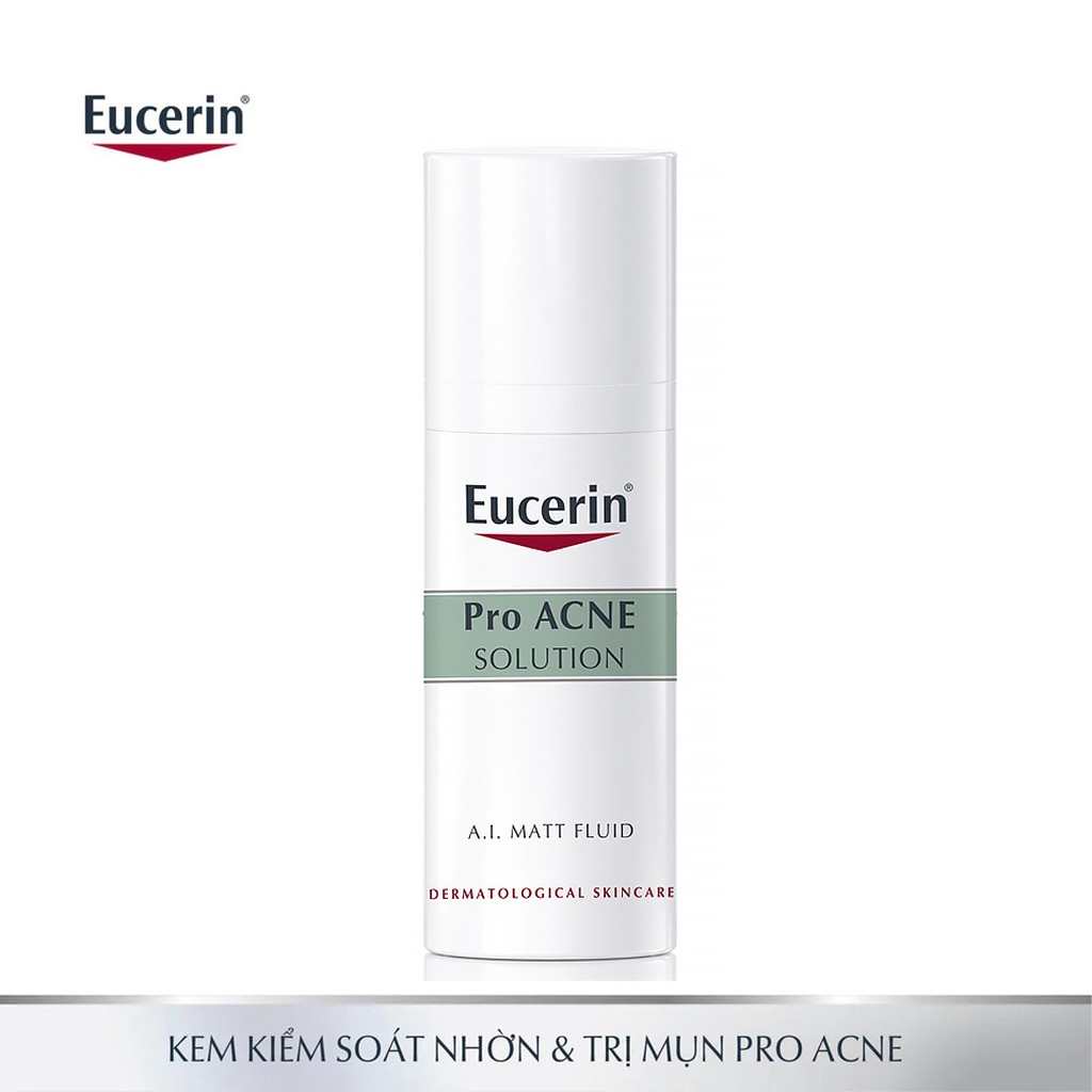 EUCERIN PRO ACNE A.I. MATT FLUID 40ml - Kiểm soát nhờn &amp; ngăn ngừa mụn